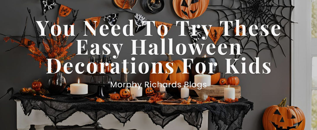 You Need To Try These Easy Halloween Decorations For Kids