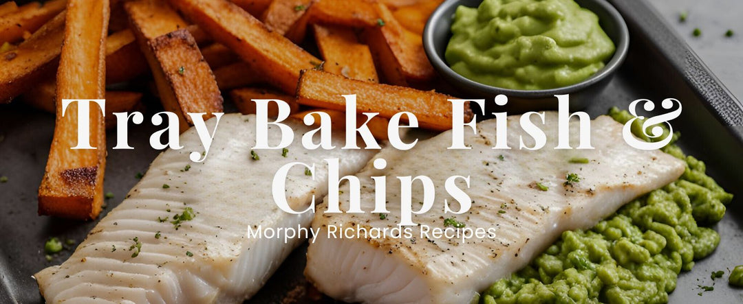 Tray Bake Fish & Chips