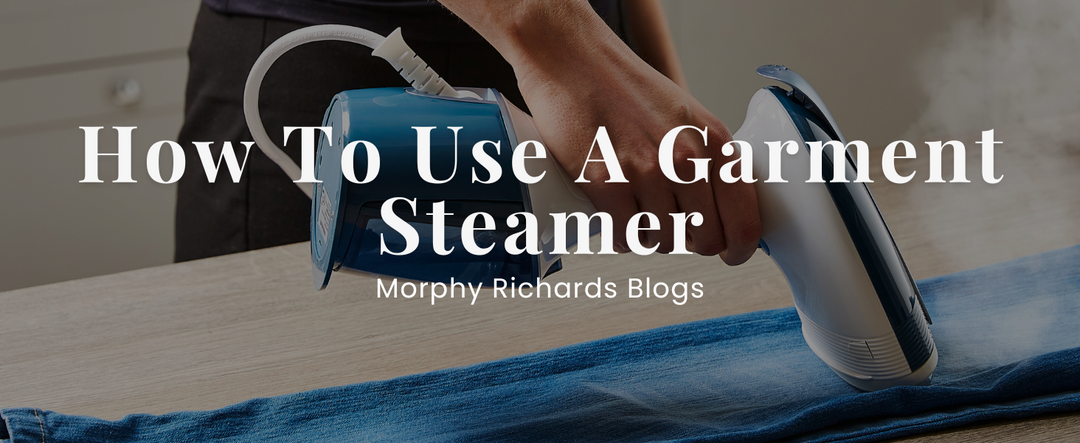 How To Use A Garment Steamer