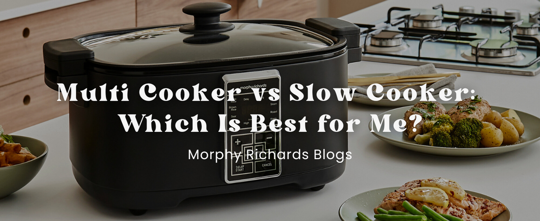 Multi Cooker vs Slow Cooker: Which Is Best for Me?