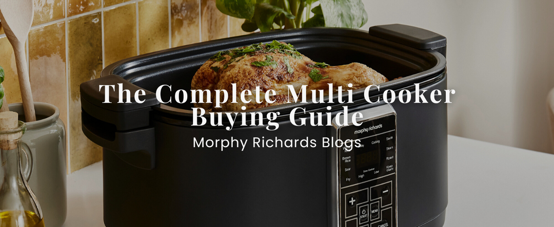 The Complete Multi Cooker Buying Guide