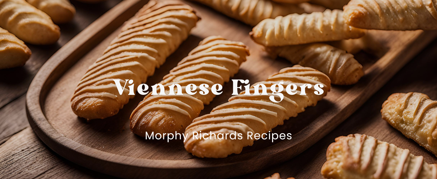 Viennese Fingers – Morphy Richards-UK