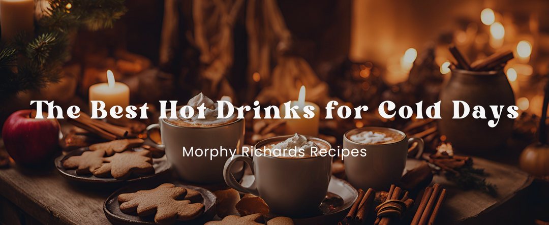 The Best Hot Drinks for Cold Days