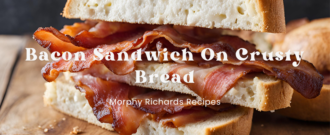 Bacon Sandwich On Crusty Bread