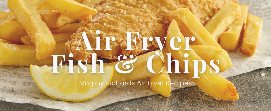 Air Fryer Fish & Chips